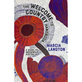 The Welcome to Country Handbook by Marcia Langton