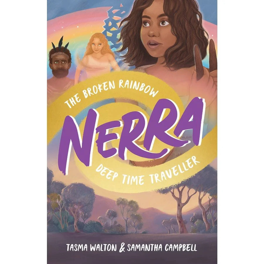 The Broken Rainbow (Nerra: Deep Time Traveller)