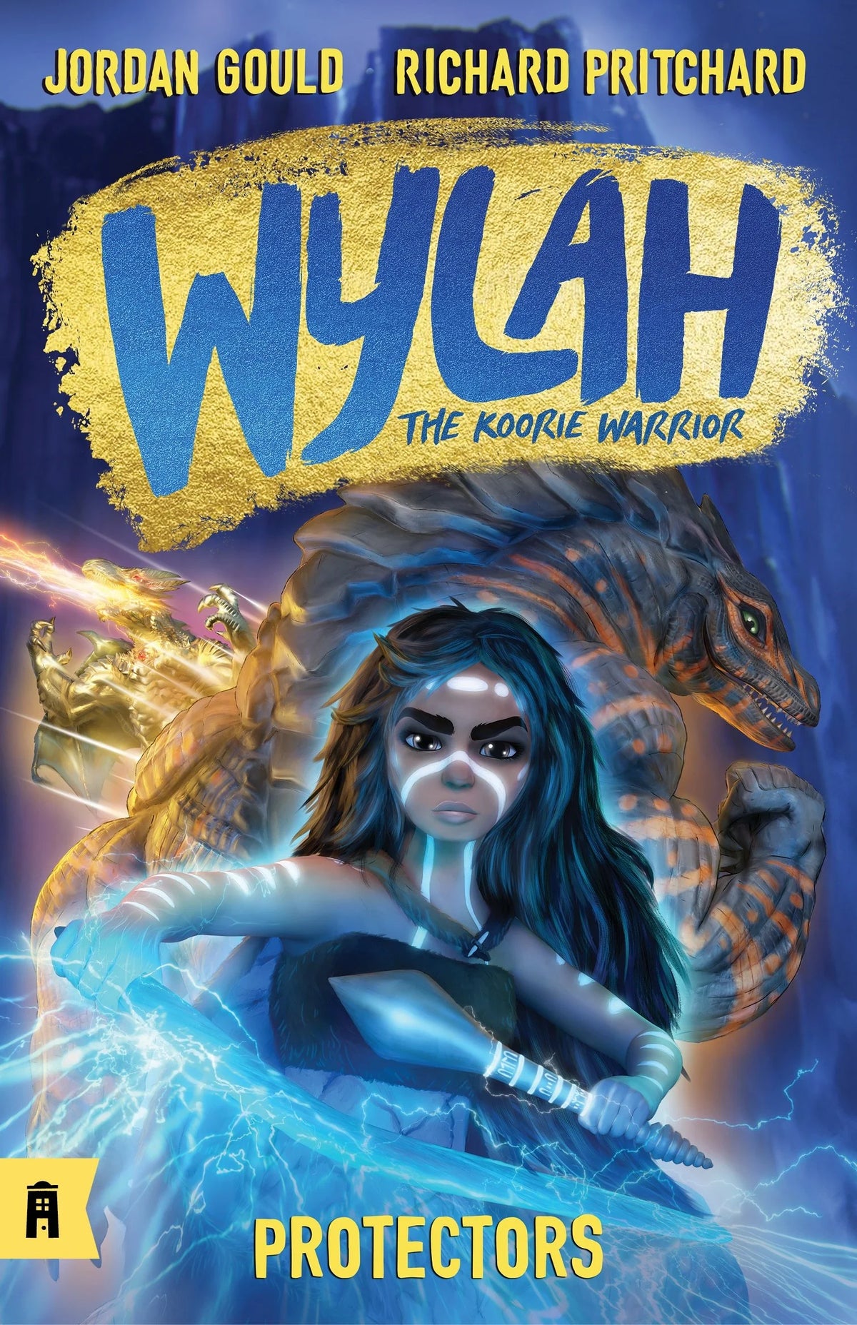 Wylah The Koorie Warrior Book 3: Protectors