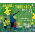 Looking After Country with Fire - Aboriginal Burning Knowledge With Uncle Kuu