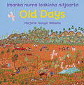 Old Days Imanka nurna laakinha nitjaarta