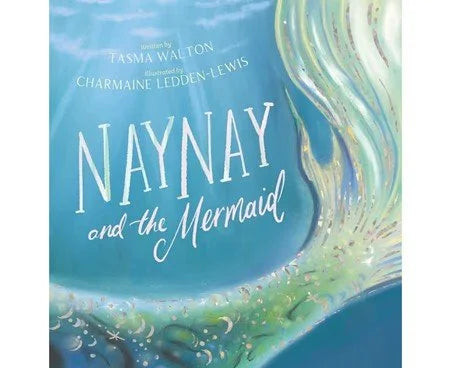 Naynay and the Mermaid