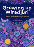 Growing Up Wiradjuri
